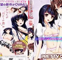 Pretty x cation 2 the animation - quadrilha hentai 2