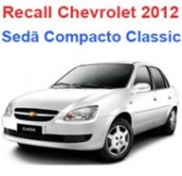 Recall do sedan compacto Classic da Chevrolet 2012